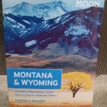 Montana and Wyoming Guide Book