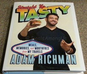 Straight Up Tasty by Adam Richman