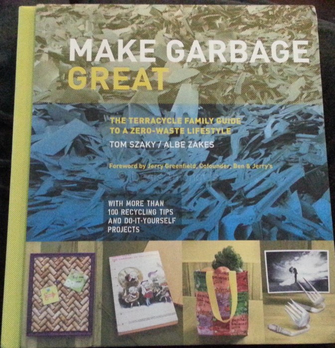 Make Garbage Great